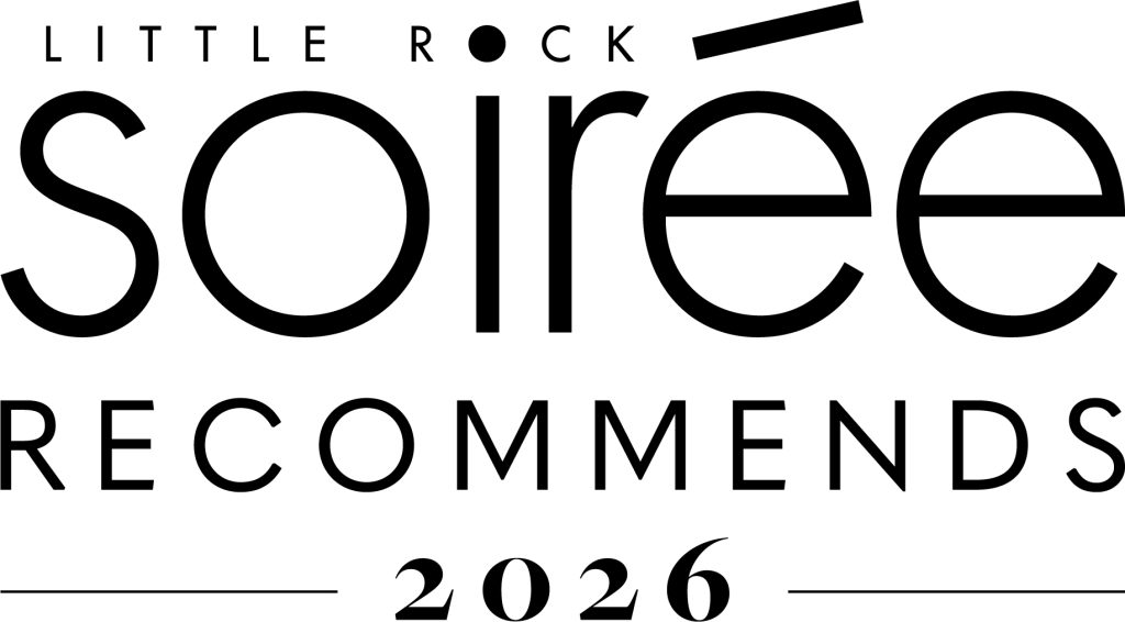 Little Rock Soiree Recommends 2026